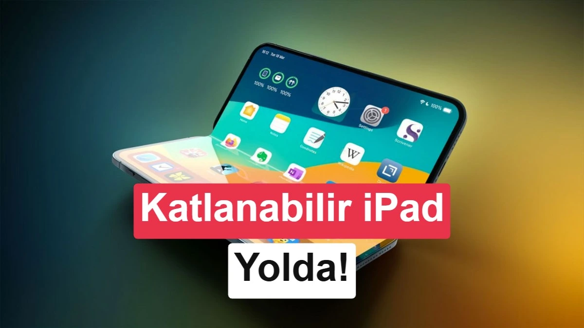 Katlanabilir iPad konseptini ve “Yolda!” yazısını gösteren kapak görseli