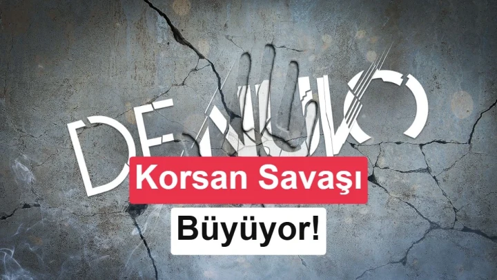 Çatlamış duvar üzerinde Denuvo logosu ile “Korsan Savaşı Büyüyor!” yazısı