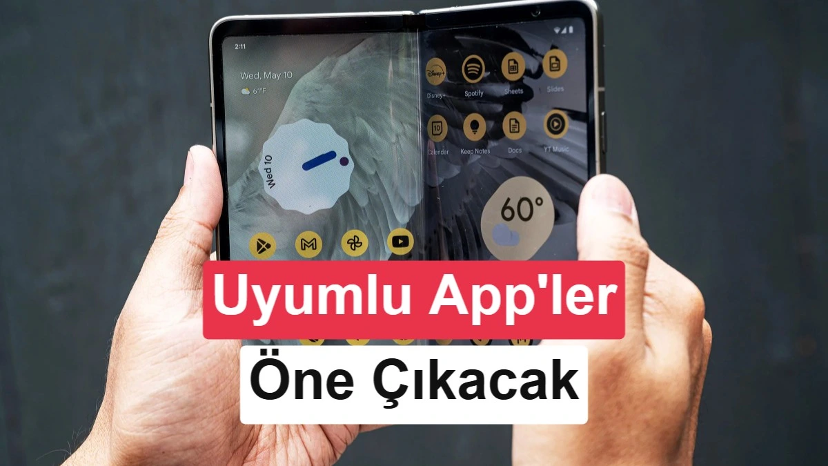 Katlanabilir telefonda yan yana uygulama ekranları ve görüntülü görüşme arayüzü