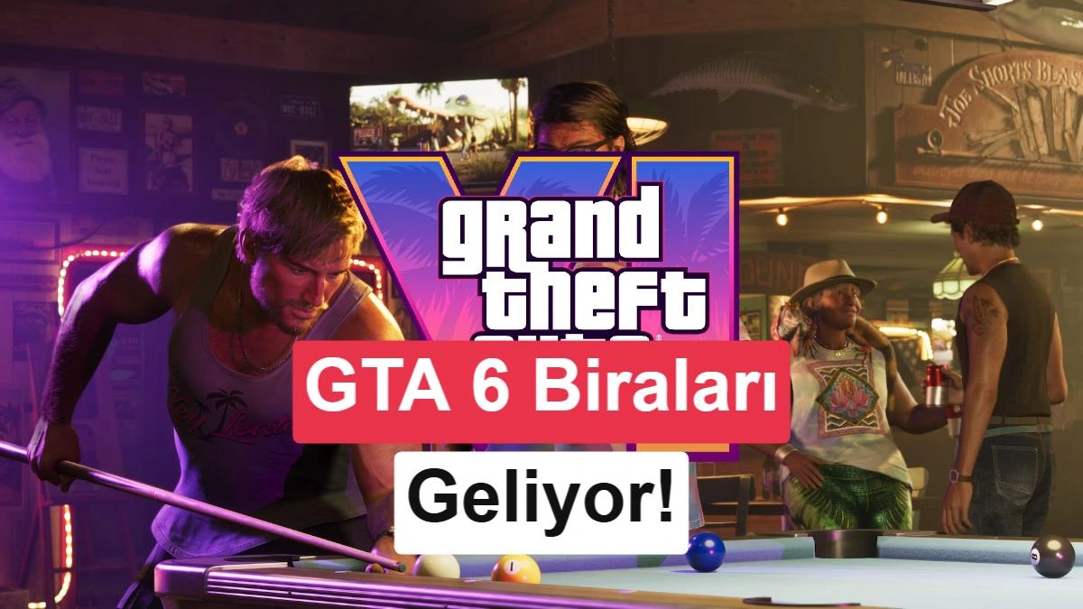 GTA 6 bira markaları geliyor yazılı kapak görseli