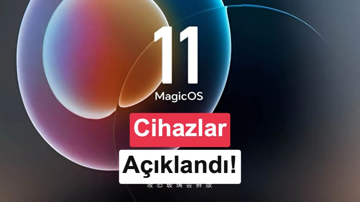MagicOS 11 ve güncelleme alacak cihazların açıklandığını belirten kapak görseli