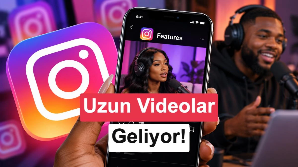 Instagram’ın uzun video ve Features formatını anlatan kapak görseli