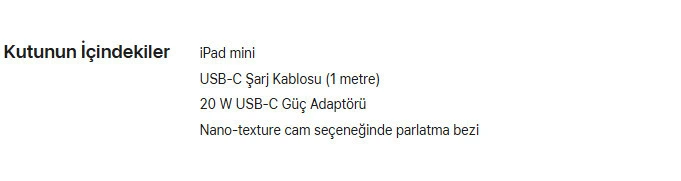 iPad mini kutu içeriğinde cihaz, USB-C kablosu ve 20 W USB-C güç adaptörü yazıyor