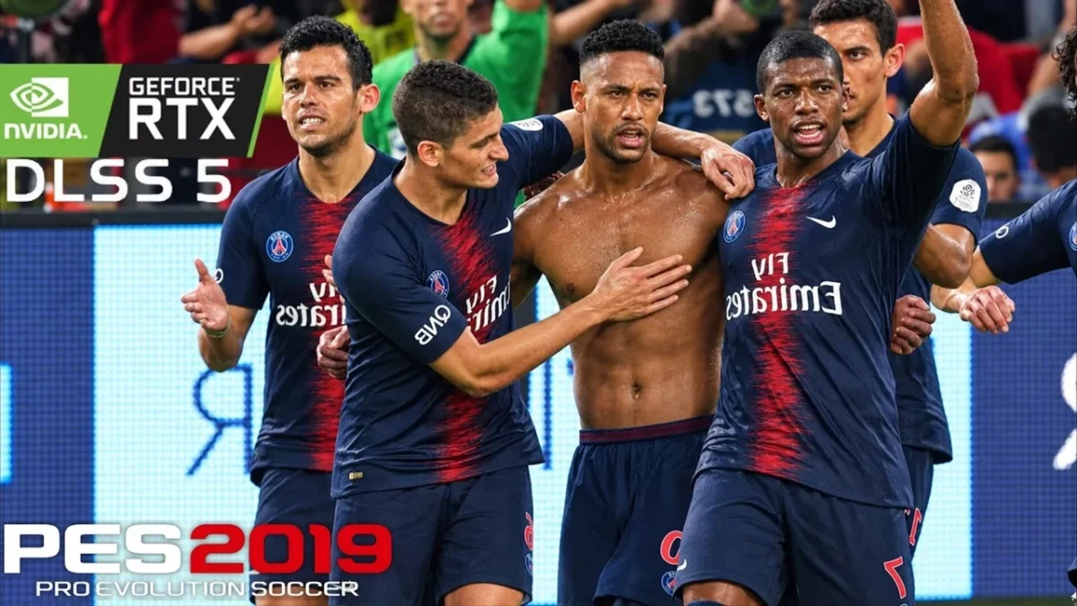 PES 2019 ve DLSS 5 ibareleri önünde Paris Saint-Germain formalı futbolcular