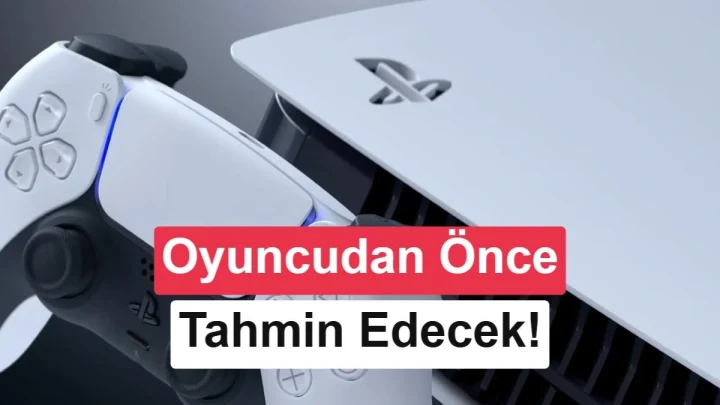 PlayStation kontrolcüsü ve konsol üzerinde oyuncu hareketlerinin önceden tahmin edileceğini belirten yazı