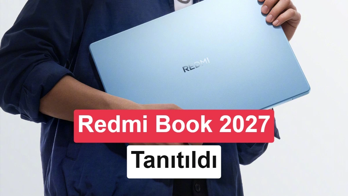 Bir kişi açık mavi renkli Redmi Book 2027 dizüstü bilgisayarı tutuyor; görselde tanıtım yazısı yer alıyor.